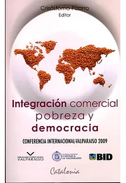 Integración comercial pobreza y democracia