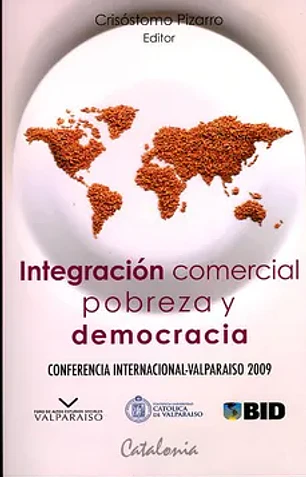 Integración comercial pobreza y democracia