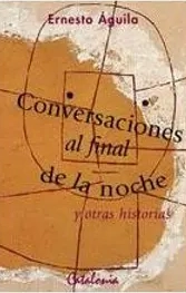 Conversaciones al final de la noche