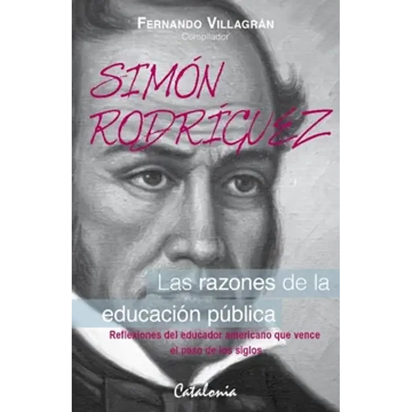 Simón Rodríguez: las razones de la educación pública 1