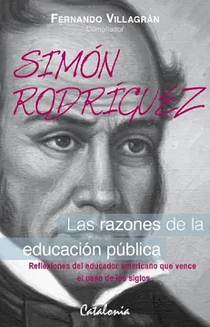 Simón Rodríguez: las razones de la educación pública