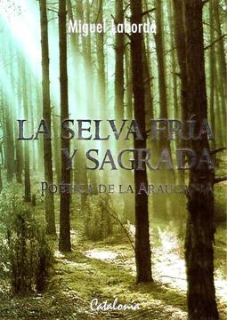 La selva fría y sagrada poética