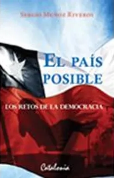 El país posible. los retos de la democracia