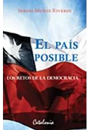 El país posible. los retos de la democracia