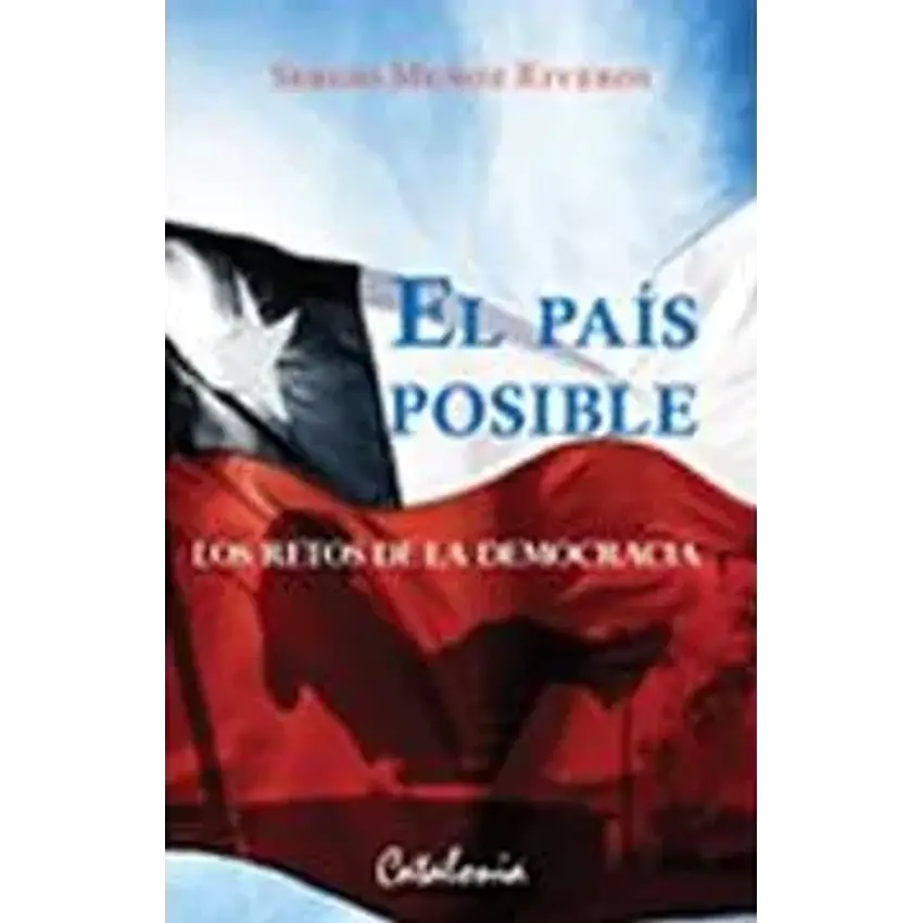 El país posible. los retos de la democracia 1