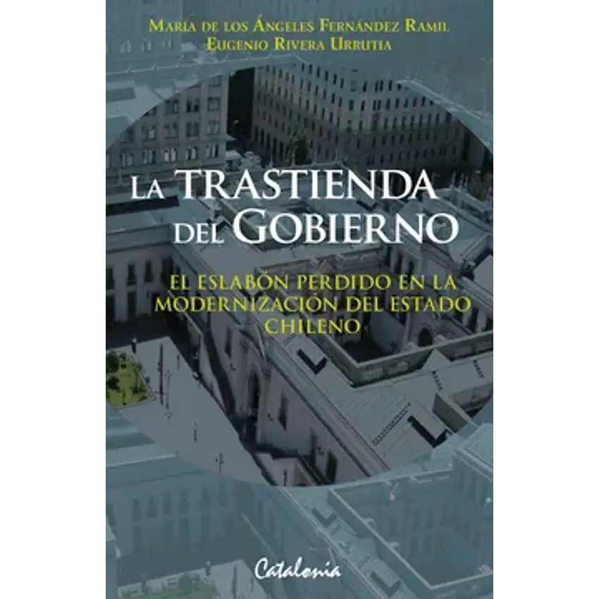 La trastienda del gobierno 1