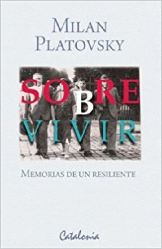 Sobrevivir. Memorias
