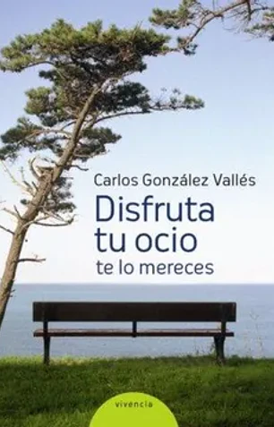 Disfruta tu ocio te lo mereces