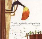 Tucan aprende una palabra