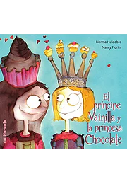 El principe vainilla y la princesa chocolate