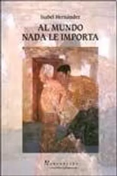 Al mundo nada le importa