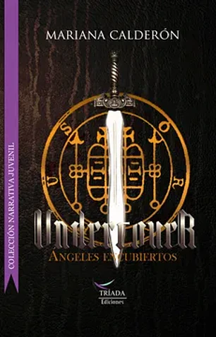 Undercover, ángeles encubiertos