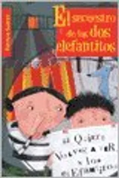 El secuestro de los dos elefantitos