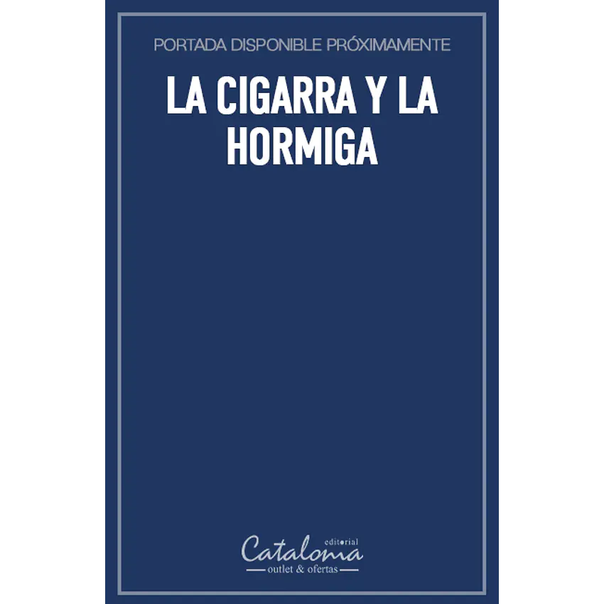 La cigarra y la hormiga 1