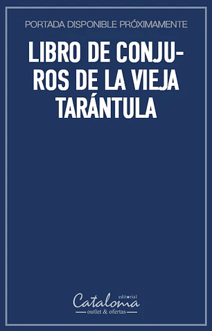 Libro de conjuros de la vieja tarántula