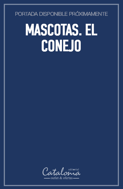 Mascotas. El conejo