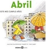 Abril este mes cumplo años