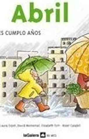 Abril este mes cumplo años