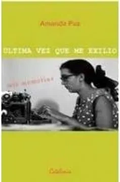 Última vez que me exilio mis memorias