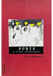 Pubis y otras obsesiones
