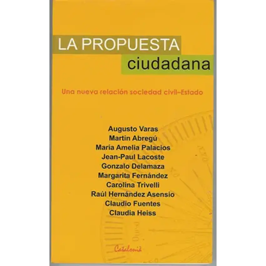 La propuesta ciudadana: una nueva relación sociedad civil-estado (en portugués) 1