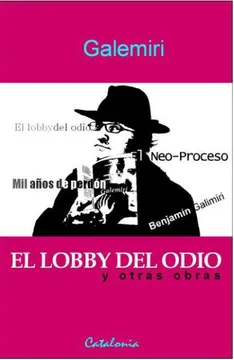 El lobby del odio
