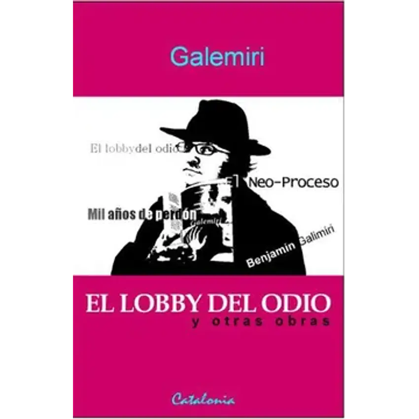 El lobby del odio 1