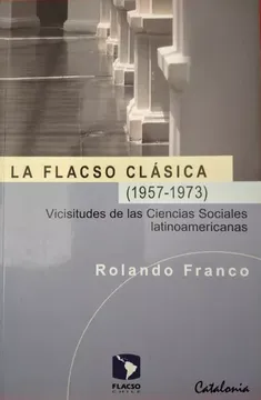 La FLACSO clásica (1957
