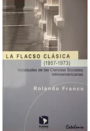 La FLACSO clásica (1957