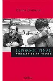 Informe final. Memorias de un editor