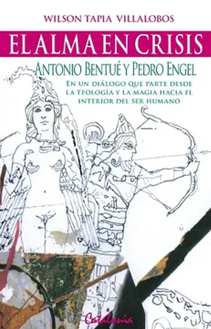 Alma en crisis el antonio bentue y pedro enyel en un dialogo