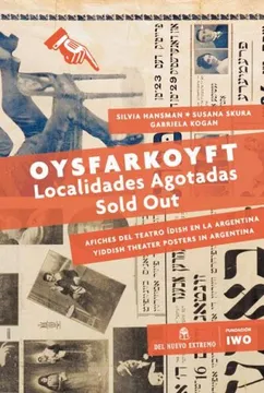 Oysfarkoyft: localidades agotadas