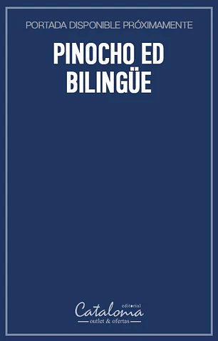 Pinocho ed bilingüe