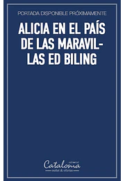 Alicia en el país de las maravillas ed biling