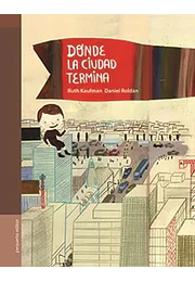 Dónde la ciudad termina