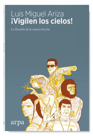 Vigilen los cielos!