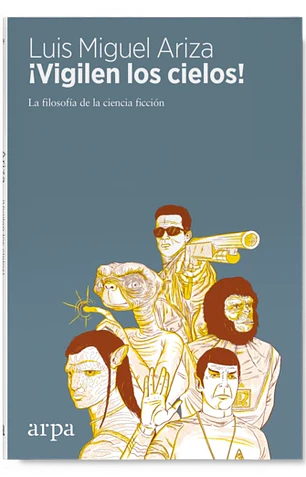 Vigilen los cielos!