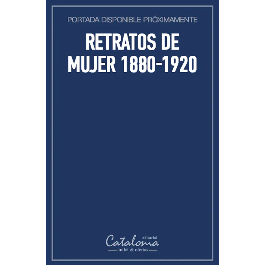 Retratos de mujer 1880-1920 1