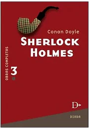 Sherlock Holmes vol. 3 obras completas