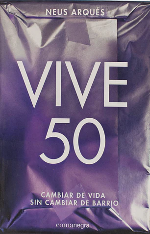 Vive 50: cambiar