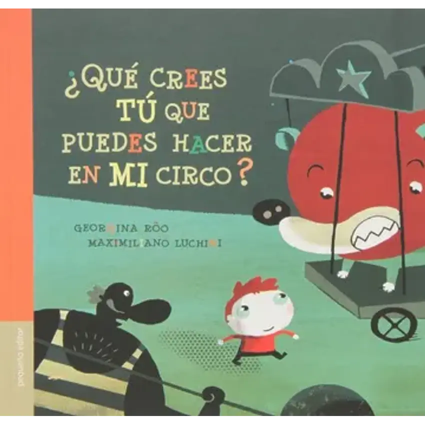 Que crees tu que puedes hacer con mi circo? 1