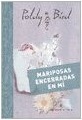 Mariposas encerradas en mi