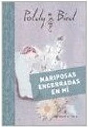 Mariposas encerradas en mi