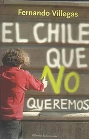 El Chile que no queremos