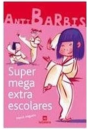 Supermegaextraescolares (antibarbis)