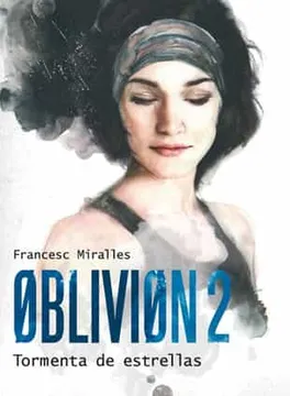 Oblivion 2. Tormenta de estrellas