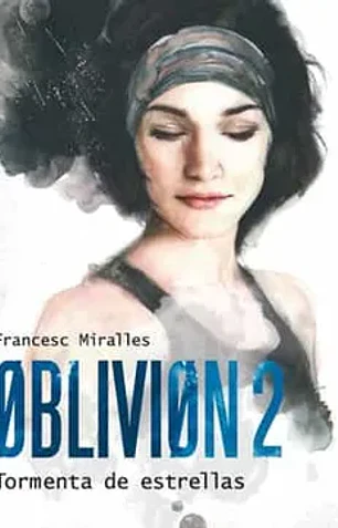 Oblivion 2. Tormenta de estrellas