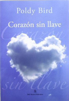 Corazón sin llave (biblioteca poldy bird)