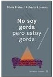 No soy gorda pero estoy gorda