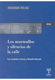 Los murmullos y silencios de la calle